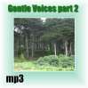 (e) Gentle Voices part 2 (e) Gentle Voices part 2