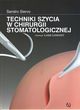 Techniki szycia w chirurgii stomatologicznej Techniki szycia w chirurgii stomatologicznej