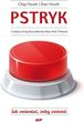 Pstryk. Jak zmieniać, żeby zmienić