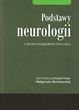 Podstawy neurologii z opisami przypadków klinicznych