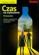 Czas na wyleczenie Przewodnik Czas na wyleczenie Przewodnik