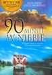 90 minut w niebie !!
