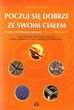 Poczuj się dobrze ze swoim ciałem