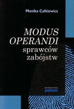 Modus operandi sprawców zabójstw