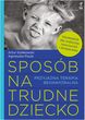 Sposób na trudne dziecko - Kołakowski Artur, Pisula Agnieszka
