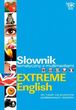 Extreme English słownik tematyczny z multimediami Extreme English słownik tematyczny z multimediami