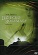 Dziecko Rosemary (Rosemary S Baby) (DVD)