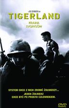 Kraina Tygrysów (Tigerland) (DVD)