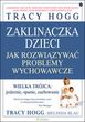 zaklinaczka Dzieci. Jak Rozwiązywać Problemy Wychowawcze