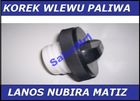 DAEWOO LANOS / MATIZ /NUBIRA KOREK WLEWU PALIWA DAEWOO LANOS / MATIZ /NUBIRA KOREK WLEWU PALIWA
