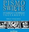 Biblia Pielgrzyma. Pismo Świete SiNT. Biblia Tysiąclecia wyd.5