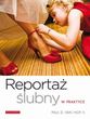 REPORTAz ŚLUBNY W PRAKTYCE