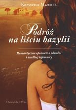 Podróż na liściu bazylii