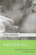 Więź daje siłę