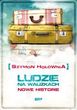 Ludzie na Walizkach. zupełnie Nowe Historie