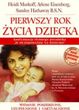 Pierwszy rok życia dziecka