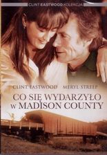 Co Się Wydarzyło W Madison County (The Bridges Of Madison County) (DVD)