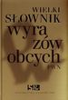 Wielki słownik wyrazów obcych PWN z płytą CD