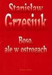 Boso ale w ostrogach
