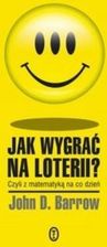 Jak wygrać na loteriia Czyli z matematyką na co dzień