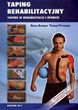 Taping rehabilitacyjny Taping w rehabilitacji i sporcie
