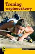 Trening wspinaczkowy