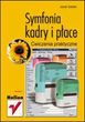 Symfonia - kadry i płace. Ćwiczenia praktyczne