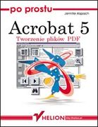 Po prostu Acrobat 5. Tworzenie plików PDF
