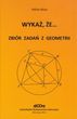 Wykaż że... zbiór zadań z geometrii