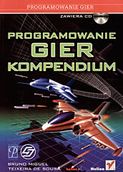 Programowanie gier. Kompendium