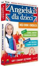 Angielski Dla NajmŁodszych: MÓj Dom I Okolica