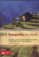 Geografia na czasie 2 Podręcznik Geografia społeczno-ekonomiczna świata i Polski