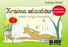 KRAINA SzLACzKÓW DWÓCH MAŁYCH ŚLIMACzKÓW