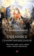 TAJEMNICE CzASÓW OSTATECzNYCH TW/AA