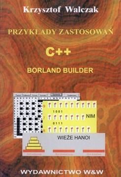 Przykłady zastosowań. C++ Borland Builder