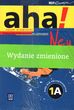 aha! Neu - 1A. Podręcznik z ćwiczeniami dla gimnazjum