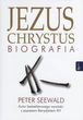 Jezus Chrystus. Biografia