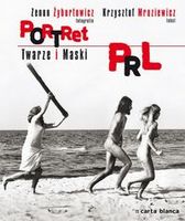 Portret PRL Twarze i maski