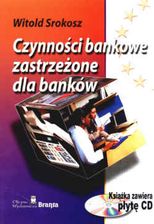 Czynności bankowe zastrzeżone dla banków
