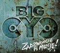 Big Cyc - zadzwońcie po milicję