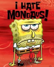 Pan Gąbka - Spongebob (I Hate Mondays) - 