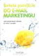 Świeże podejście do E-mail Marketingu