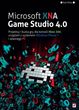 Microsoft XNA Game Studio 4.0. Projektuj i buduj własne gry dla konsoli Xbox 360, urządzeń