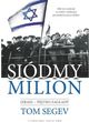 SIÓDMY MILION IzRAEL – PIĘTNO zAGŁADY TW