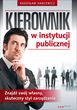 Kierownik w instytucji publicznej. znajdź swój własny, skuteczny styl zarządzania