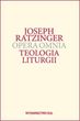 Opera Omnia T. XI - Teologia liturgii