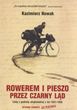 Rowerem i pieszo przez Czarny Ląd