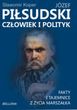 JÓzEF PIŁSUDSKI. CzŁOWIEK I POLITYK - Sławomir Koper, JÓzEF PIŁSUDSKI (E-book)