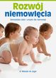 Rozwój niemowlęcia gimnastyka ciała i umysłu dla niemowląt