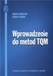 Wprowadzenie do metod TQM